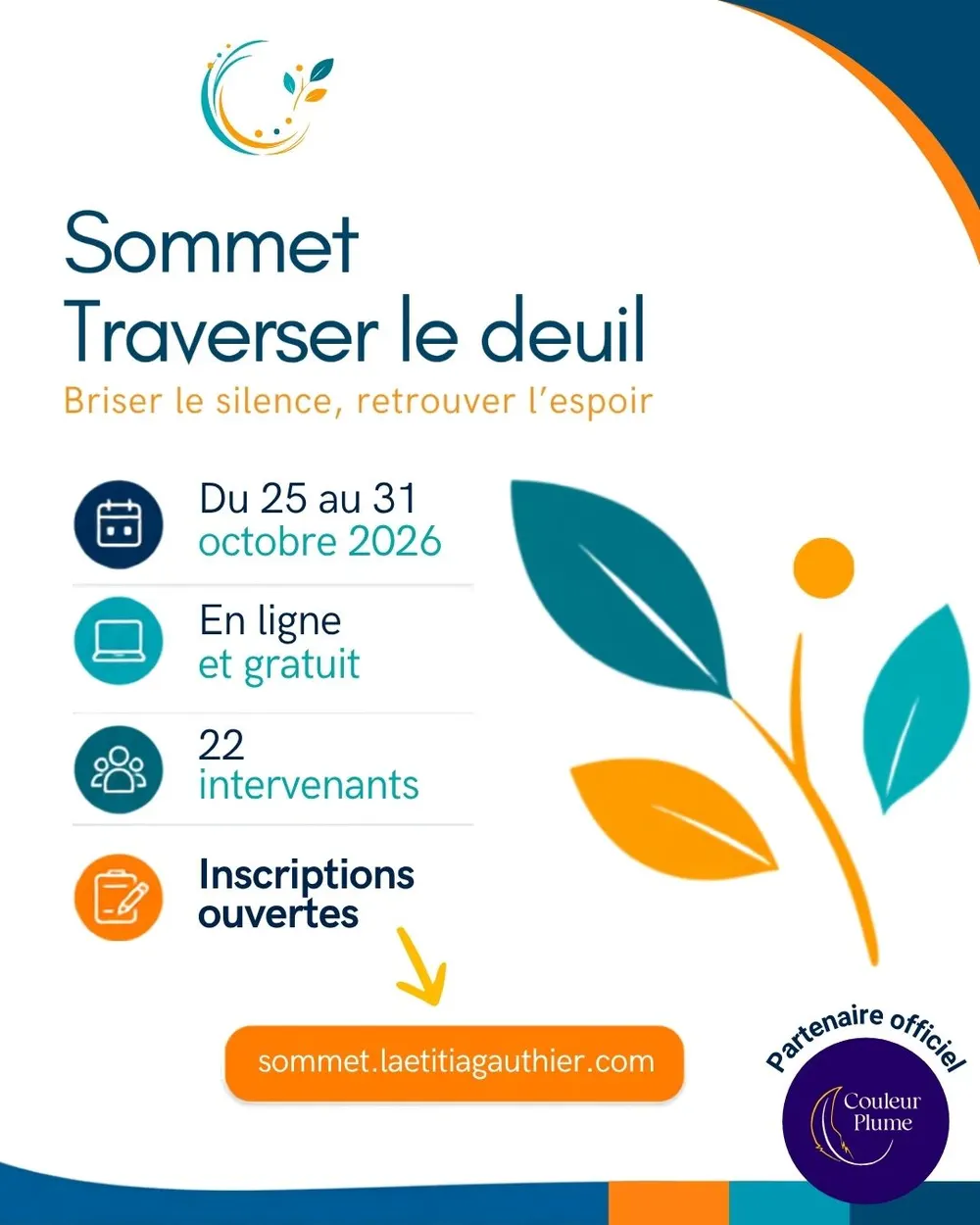 Affiche du Sommet Traverser le deuil : du 25 au 31 octobre 2026, en ligne et gratuit, 22 intervenants, inscriptions ouvertes